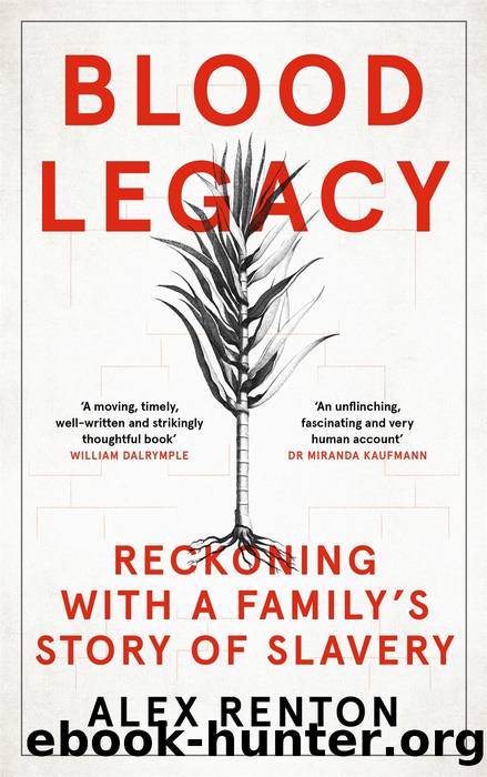 Blood Legacy by Alex Renton
