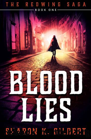 Blood Lies by Sharon K. Gilbert