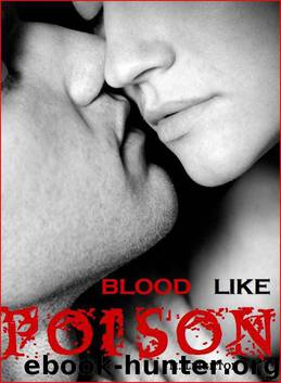 Blood Like Poison by Leighton M