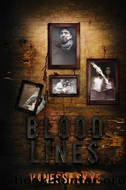 Blood Lines: Edge of Darkness Book 3 by Vanessa Skye