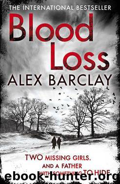 Blood Loss by Alex Barclay