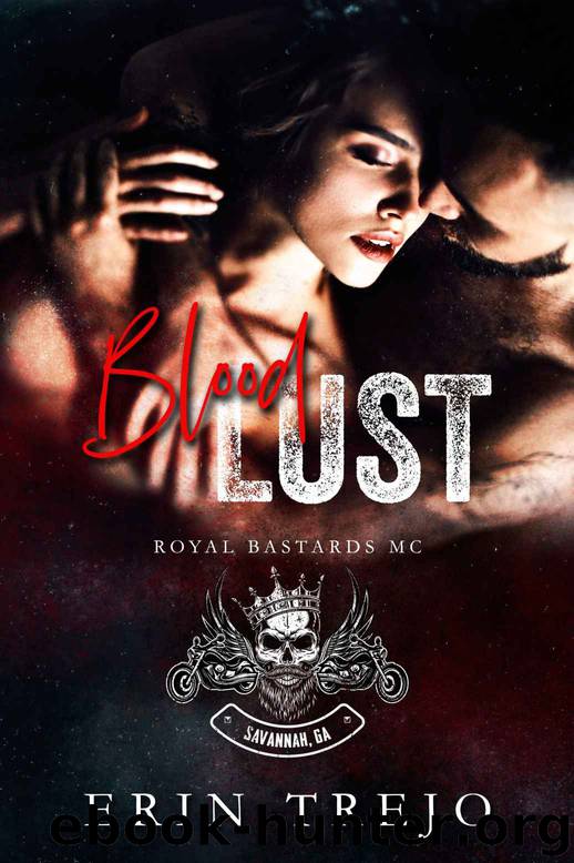 Blood Lust (Royal Bastards MC Book 1) by Erin Trejo & Simply Defined Art