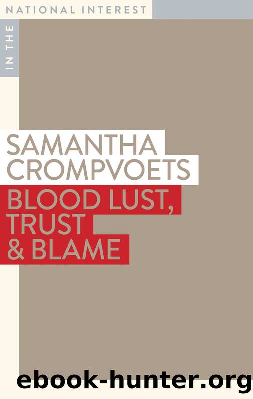 Blood Lust, Trust & Blame by Samantha Crompvoets