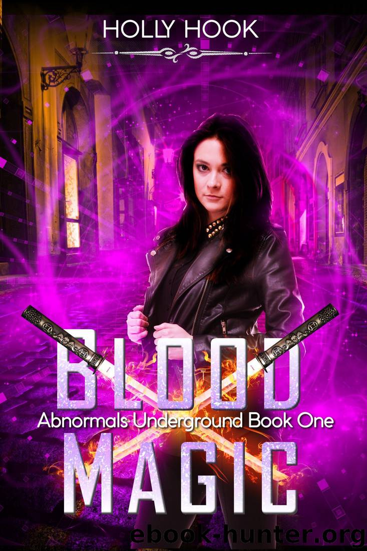 Blood Magic by Holly Hook