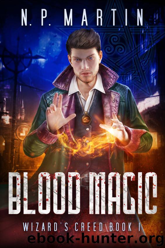 Blood Magic by N P Martin