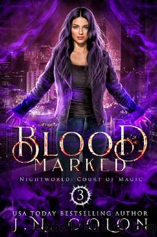 Blood Marked (Nightworld: Court of Magic Book 3) by J.N. Colon