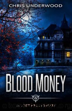Blood Money (A Lost Falls Story) by Chris Underwood