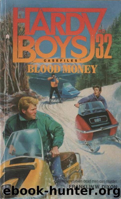 Blood Money by Franklin W. Dixon