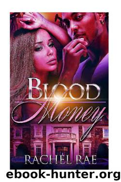 Blood Money by Rachel Rae