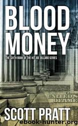Blood Money by Scott Pratt