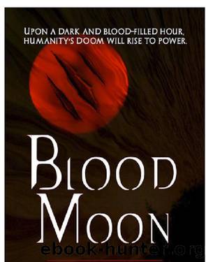 Blood Moon by Holly Hunt