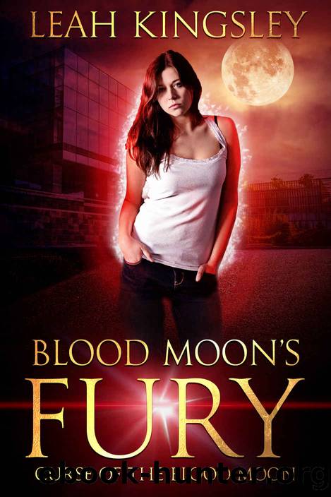 Blood Moon's Fury: A Paranormal Thriller by Leah Kingsley