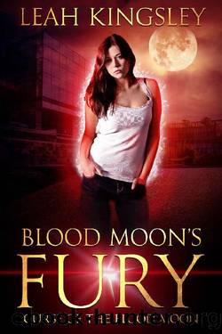 Blood Moon's Fury: A Young Adult Fantasy Thriller (Curse of the Blood Moon Book 1) by Leah Kingsley