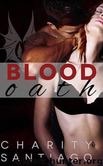 Blood Oath (Rapid City Wolves) by Santiago Charity