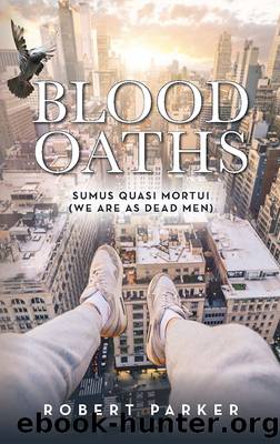 Blood Oaths by Robert Parker