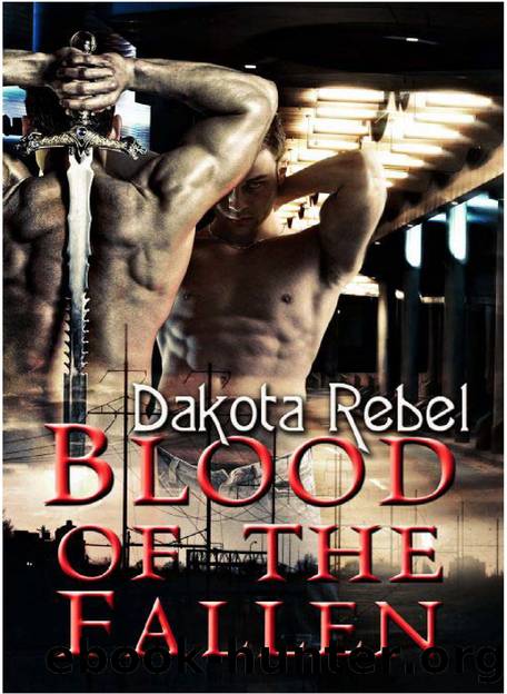 Blood Of The Fallen by Dakota Rebel