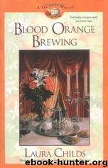Blood Orange Brewing by Laura Childs