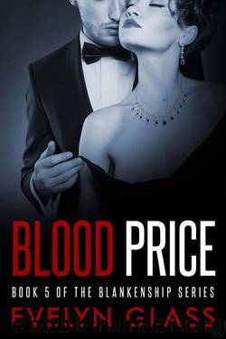 Blood Price (The Blankenships Book 5) by Glass Evelyn
