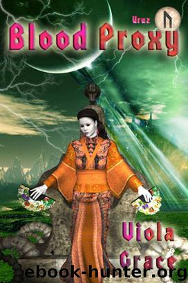 Blood Proxy by Viola Grace