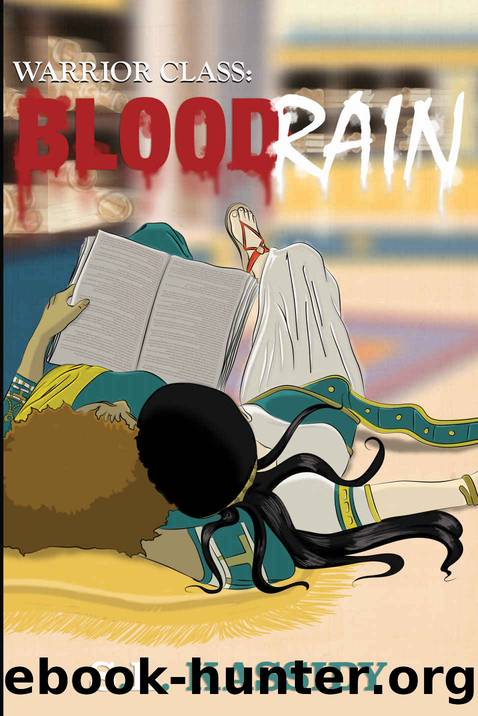 Blood Rain (Warrior Class Book 3) by S.L. Kassidy