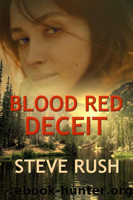 Blood Red Deceit by Steve Rush