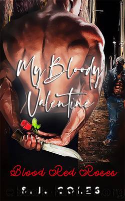 Blood Red Roses by S. J. Coles
