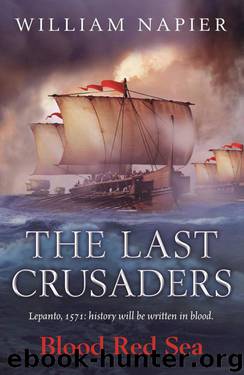 Blood Red Sea by William Napier - The Last Crusaders 02 - Blood Red Sea