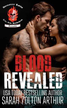 Blood Revealed (Brimstone Lords MC Book 6) by Sarah Zolton Arthur