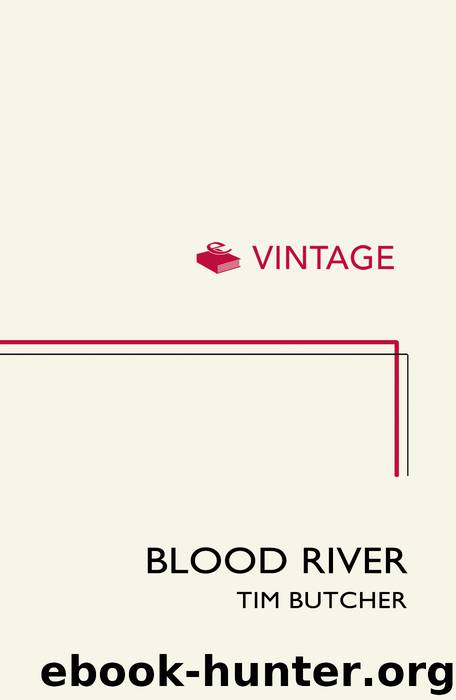 Blood River by Tim Butcher