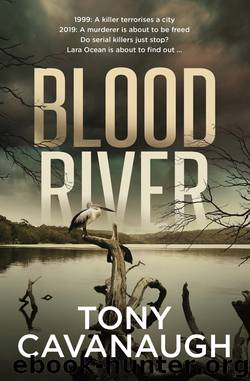 Blood River by Tony Cavanaugh