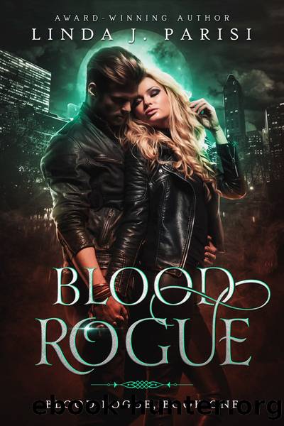 Blood Rogue, #1 by Linda J. Parisi