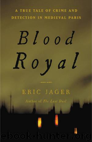 Blood Royal by Eric Jager