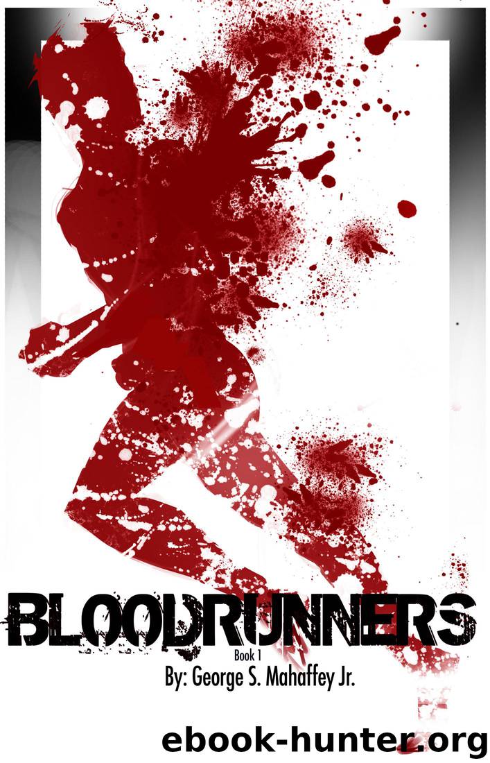 Blood Runners by George S. Mahaffey Jr