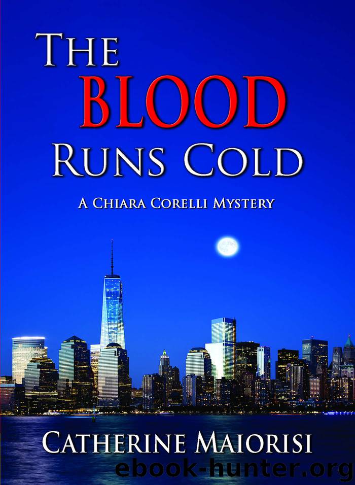 Blood Runs Cold by Catherine Maiorisi