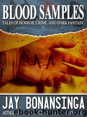 Blood Samples by Bonansinga Jay