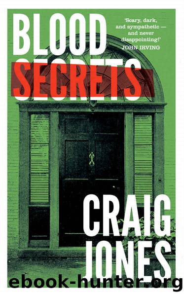 Blood Secrets by Jones Craig