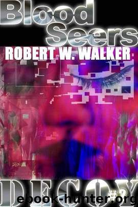 Blood Seers by Robert W. Walker