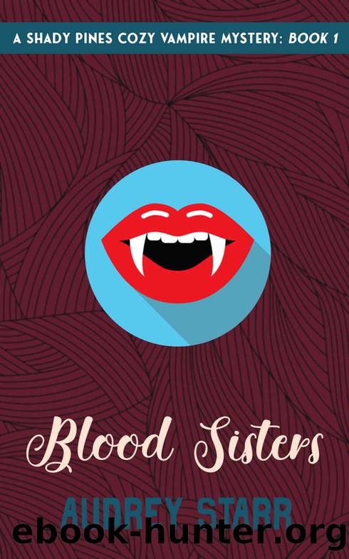 Blood Sisters by Audrey Starr