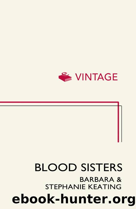 Blood Sisters by Barbara Keating