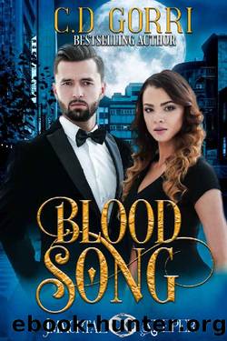 Blood Song: Immortal Keeper Vampire Paranormal Romance Series by C.D. Gorri