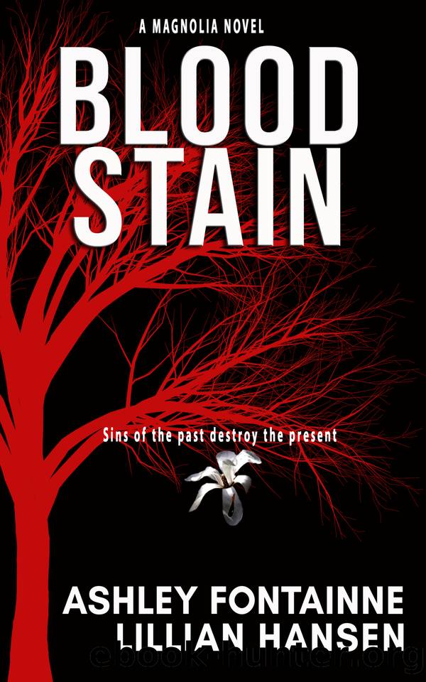 Blood Stain by Ashley Fontainne & Lillian Hansen