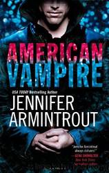 Blood Ties #05 - American Vampire by Jennifer Armintrout