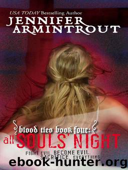 Blood Ties Book Four: All Souls’ Night by Jennifer Armintrout