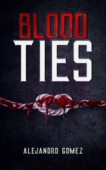 Blood Ties by Alejandro Gomez