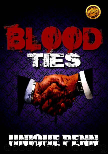 Blood Ties by Unique Penn