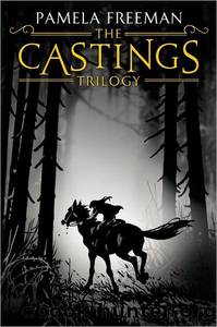 Blood Ties: The Castings Trilogy: Book One by Pamela Freeman