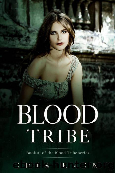 Blood Tribe (The Blood Tribe Trilogy Book 1) by Iris Kain