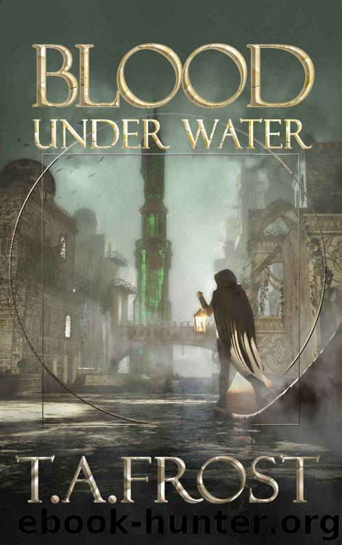 Blood Under Water by Toby Frost