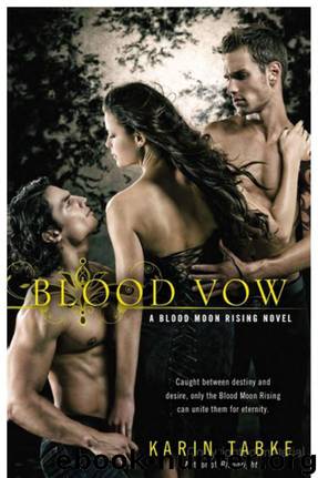 Blood Vow: Blood Moon Rising by Karin Tabke