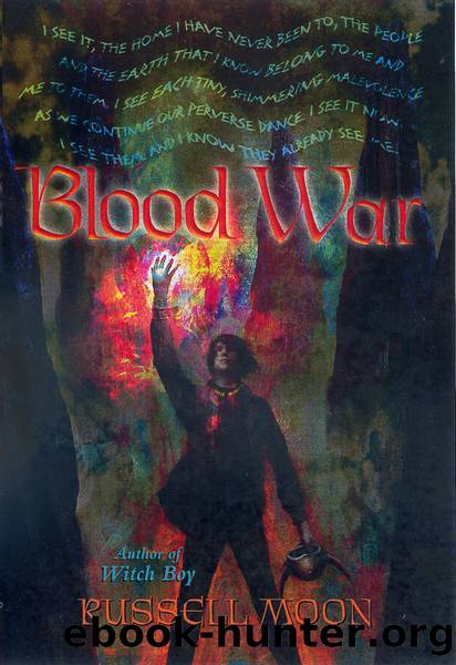 Blood War by Russell Moon